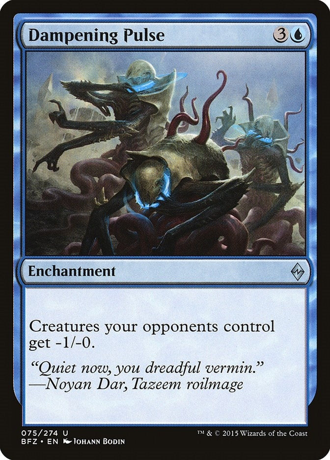 Dampening Pulse (75) (Battle for Zendikar)