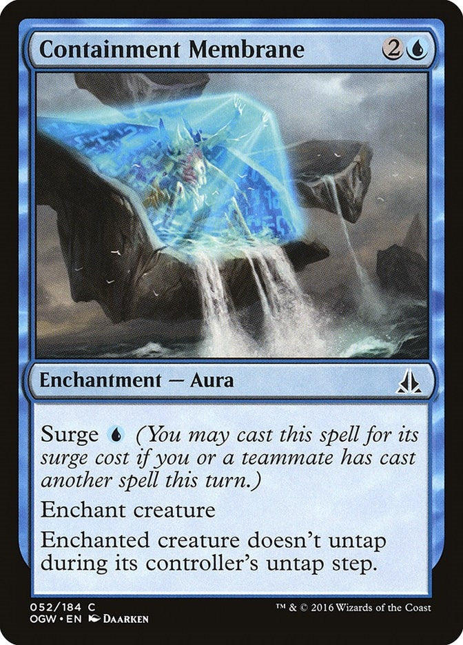 Containment Membrane (52) (Oath of the Gatewatch)