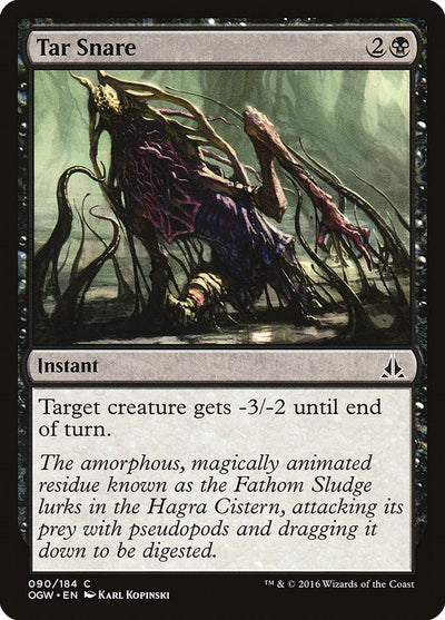 Tar Snare (90) (Oath of the Gatewatch)