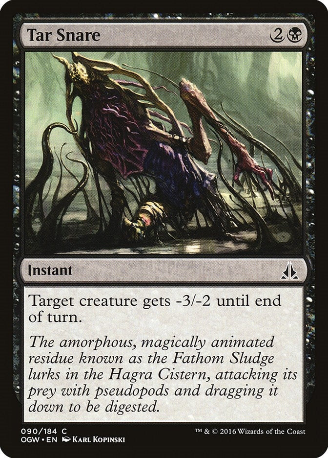 Tar Snare (90) (Oath of the Gatewatch)