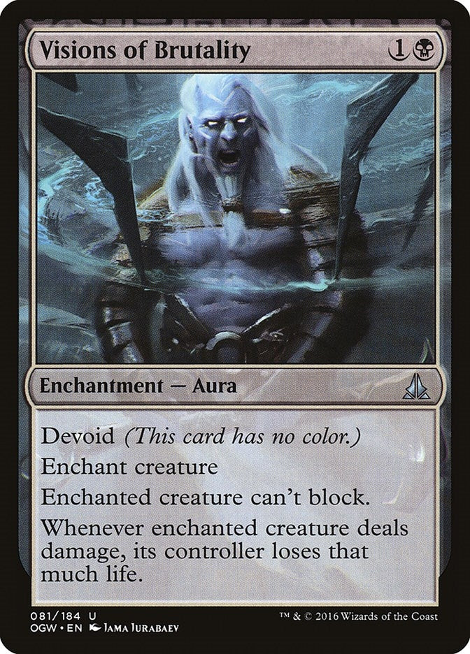 Visions of Brutality (81) (Oath of the Gatewatch)