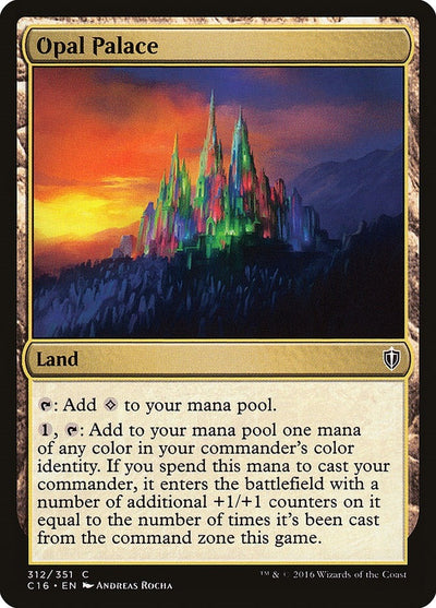 Opal Palace (312) (Commander 2016)