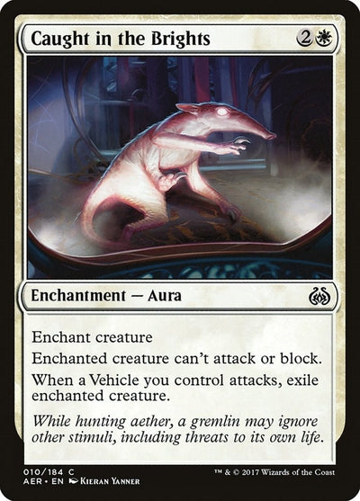 Caught in the Brights (10) (Aether Revolt)