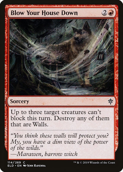 Blow Your House Down (114) (Throne of Eldraine) (Foil)