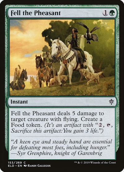 Fell the Pheasant (153) (Throne of Eldraine) (Foil)