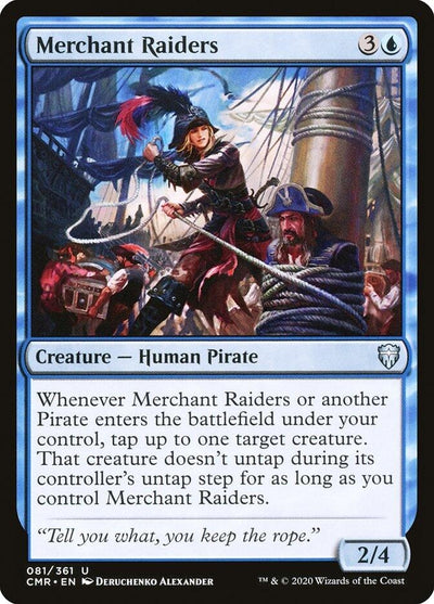 Merchant Raiders (81) (Commander Legends)
