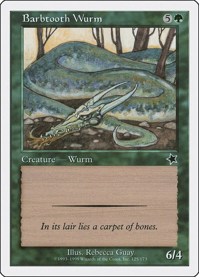 Barbtooth Wurm (125) (S99)