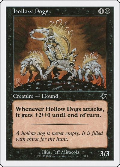 Hollow Dogs (81) (S99)