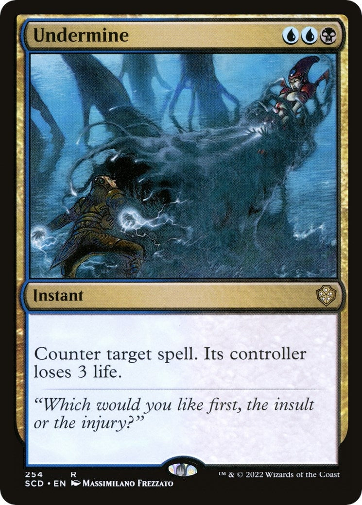 Undermine (254) (Starter Commander Decks)