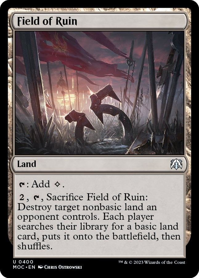 Field of Ruin (400) (March of the Machine)