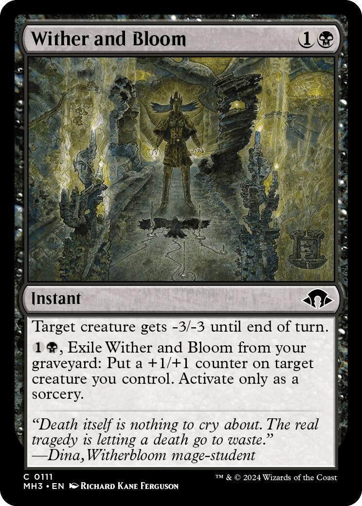 Wither and Bloom (111) (Modern Horizons 3)