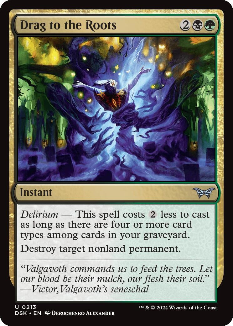 Drag to the Roots (213) (Duskmourn: House of Horror) (Foil)