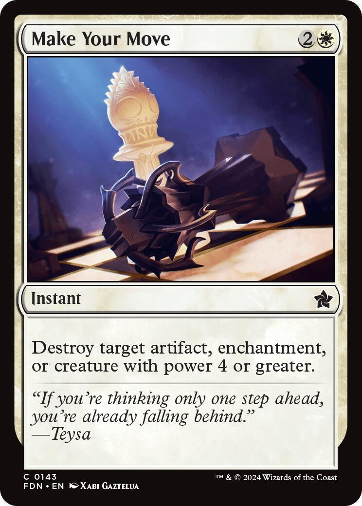 Make Your Move (143) (Foundations) (Foil)