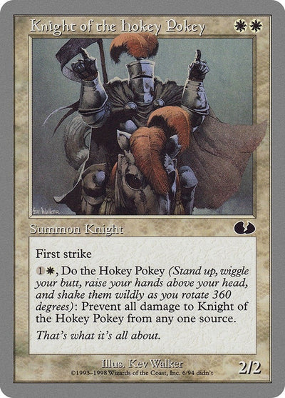 Knight of the Hokey Pokey (6) (UGL)