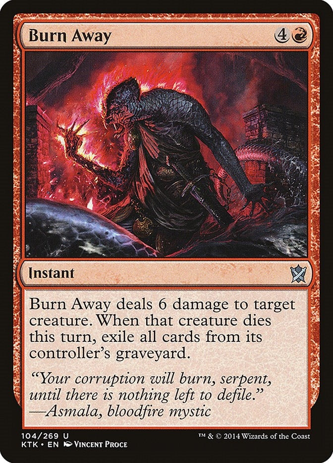 Burn Away (104) (Khans of Tarkir)