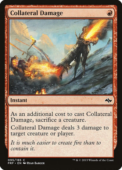 Collateral Damage (95) (Fate Reforged)